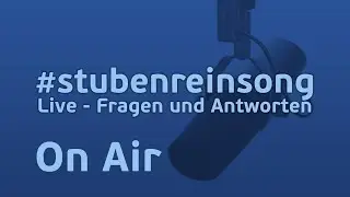 Stubenrein Song - Live - Fragen und Antworten