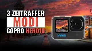 TIMEWARP | NIGHT TIME-LAPSE | STANDARD TIME-LAPSE | Everything you need to know | GoPro Hero10 + 9