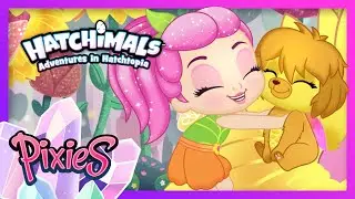Flower Power! The Pixie Perfect Start to Adventures in Hatchtopia: Pixies! Hatchimals Cartoons