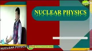 Nuclear Physics (Nuclei ) Part 1 By BM Sharma For JEE MAINS & ADVANCED/ NEET / Class 12 / BSc