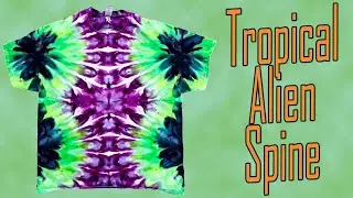 Tie Dye:  Tropical Alien Spine [Ice Dye, Incline]
