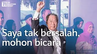 Muhyiddin mengaku tidak bersalah ubah wang haram RM5 juta