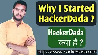 Why i made hackerdada? ll hackerdada क्या है? #HackerDada #hacker #cybersecurity #ethicalhacking