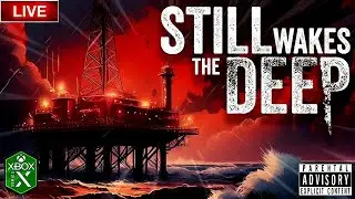 STILL WAKES THE DEEP HELLLLLP!!!