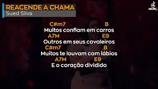 Reacende a Chama | Sued Silva | Cifra🎸