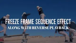 Freeze frame sequence effect in filmora 9 tutorials||How to make  reverse video in filmora 9||2020