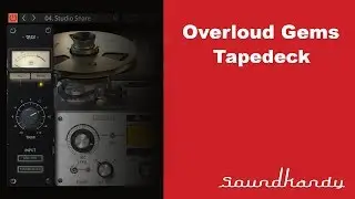 Overloud Gems Tape desk  review (soundkandy Studio)