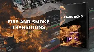 Fire And Smoke Transitions For After Effects