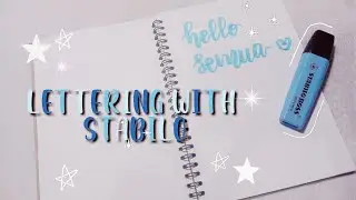 🌙Lettering with highliter stabilo💙