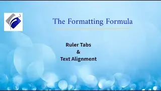 Ruler tabs and Text alignment