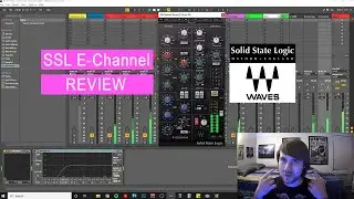 Waves SSL E-Channel Plugin - Review & Demo