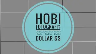 Disini kamu bisa JUAL FOTO dan ikut MISSION/LOMBA berhadiah ratusan dollar $$