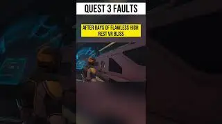 Meta Quest 3 Faults #metaquest3 #vrnews #quest3games #meta #quest3 #applevisionpro #mixedreality