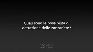 Zanzariere e detrazioni: bonus, requisiti e consigli