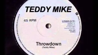 TEDDY MIKE - Throwdown