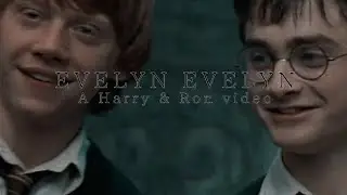 Harry Ron ||Evelyn Evelyn By Evelyn Evelyn|| #potterverse #wizardingworld #pottercord #harrypotter