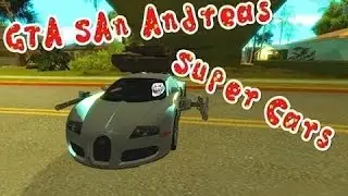Обзор мода GTA SA Super Cars