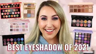 THE BEST EYESHADOW PALETTES OF 2021!