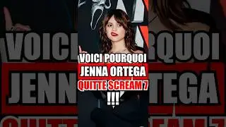 VOICI POURQUOI JENNA ORTEGA QUITTE SCREAM 7 ! 😱 Melissa barrera ? 