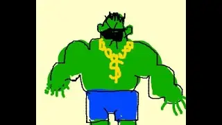 The Hulk - Swaggy boi Part 1