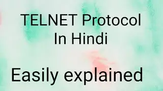 Telnet protocol in hindi | Telnet protocol in computer network | what is telnet easily explained |IA
