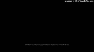 BLOODIE x DudeyLo x DD Osama x Sugarhill Ddot x Dee Play4Keeps  Stop Running (Bass Boosted)