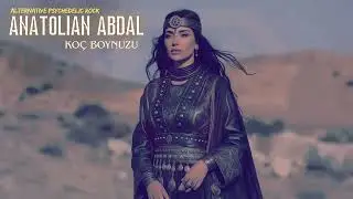 Koç Boynuzu – Anatolian Abdal | Alternative Psychedelic Rock (Catnik)