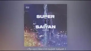 ZARKO - SUPER SAIYAN ( prod. Nort ) [Official Lyric Video]
