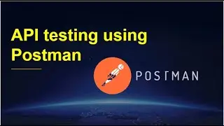 API Testing using Postman Tool