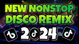 NEW NONSTOP DISCO REMIX 2024 | TIKTOK VIRAL REMIX 2024 | Mart Neri Vlog