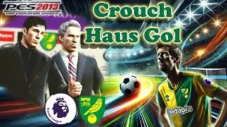 Norwich City | Premier League Season 25/26 | Master League PES2013 #25