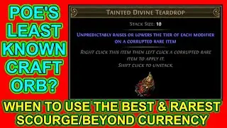 POE - Tainted Divine Teardrops - POE's Most Obscure Currency? Rare And Misunderstood - Path of Exile