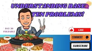 Place Value: Understanding Base Ten (Day 30)