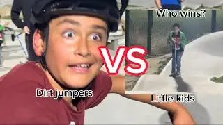 Dirt jumpers vs little kids at pump. Who wins?