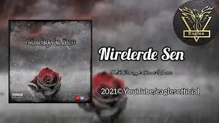 MR.Crazy ft Great Hustle-Nirelerde Sen (Official Audio)