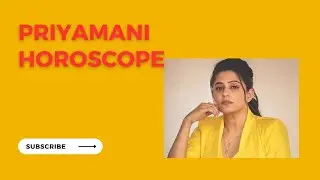 PRIYAMANI HOROSCOPE (KUNDLI)