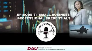 All Things Small Business Podcast Episode 3