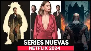 TOP 10 Series BUENISIMAS NUEVAS 2024 para VER YA! en Netflix! | PARTE 3