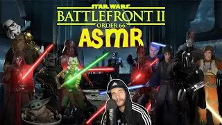 ASMR | Star Wars Battlefront II - Mod Showcase