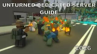 Unturned Dedicated Server Tutorial (2026 Guide)
