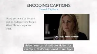 13 Encoding Closed Captions - Open & Closed Captioning Effectivity on a Budget