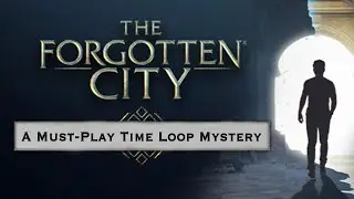 Don't Forget The Forgotten City (Review)