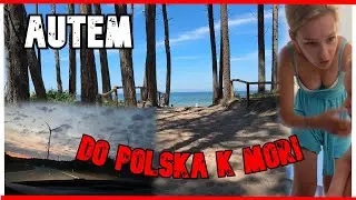 Roadtrip do POLSKA K MOŘI 📍 10 Hodin cesty Zvládli jsme to? 📍 Dovolená POLSKO Díl 1.