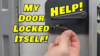 Help!  My Door Locked Itself!