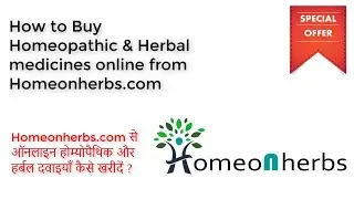 🛒 How to Buy Homeopathic medicines online with great discounts from Homeonherbs.com