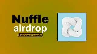 👉 NUFFLE ~ AIRDROP CONFIRMADO (GUIA SIMPLE PARA CALIFICAR) 🪂
