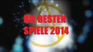 Die 10 besten Spiele 2014
