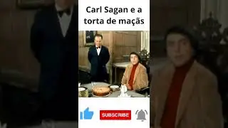 Carl Sagan e a torta de maçãs