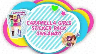 Caramella Girls - Sticker Pack