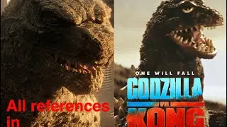 All references in Godzilla vs Kong (Part 2)